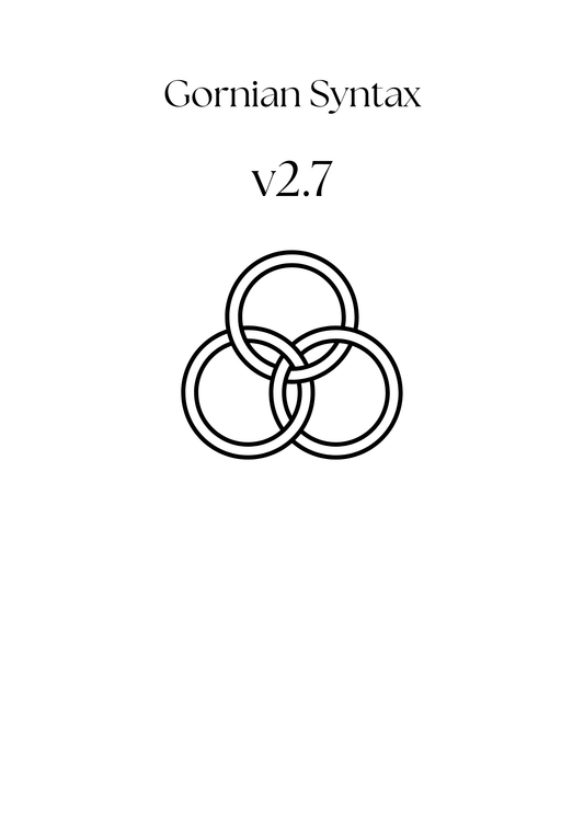 Gornian Syntax (v2.7) | By Andrew M. Cavallo